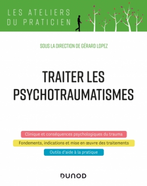 Traiter les psychotraumatismes