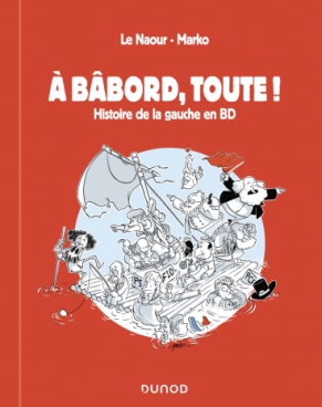 A bâbord, toute !