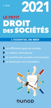 Le petit Droit des sociétés 2021