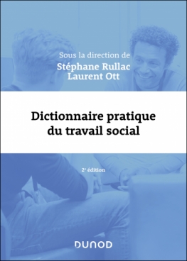 Dictionnaire pratique du travail social