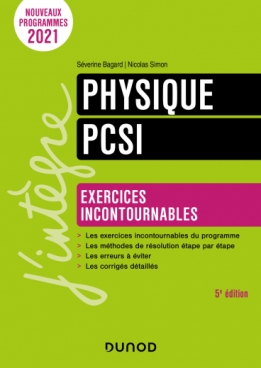 Physique Exercices incontournables PCSI