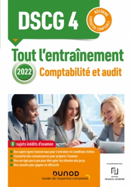 DSCG 4 - Comptabilité et audit 2022 - Tout l'entraînement