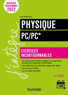 Physique Exercices incontournables PC/PC*