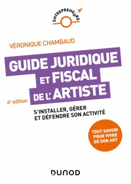 Guide juridique et fiscal de l'artiste