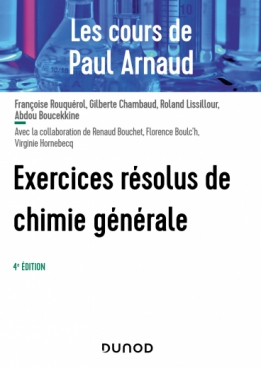 Les cours de Paul Arnaud - Exercices résolus de Chimie générale