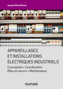 Appareillages et installations électriques industriels