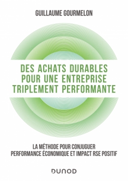 Des achats durables pour une entreprise triplement performante