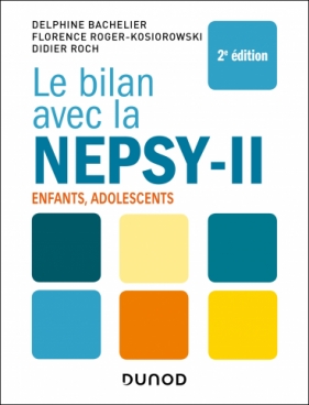 Le bilan avec la Nepsy-II