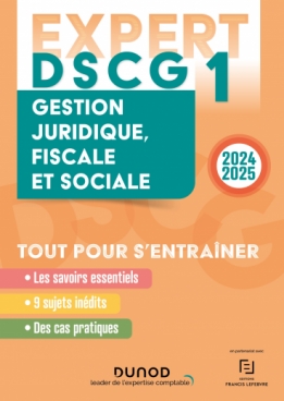 DSCG 1 - EXPERT - Gestion juridique, fiscale et sociale 2024