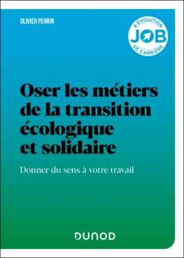 Oser les métiers de la transition écologique et solidaire