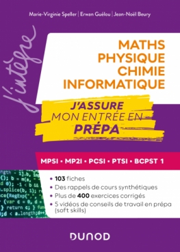 Maths-Physique-Chimie-Informatique, J'assure mon entrée en prépa