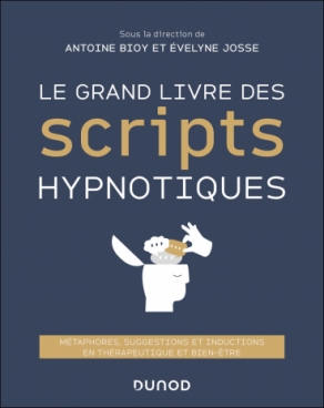 Le Grand Livre des scripts hypnotiques