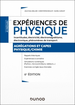 Expériences de physique - Électricité, électromagnétisme, électronique, transferts thermiques