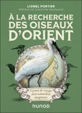 A la recherche des oiseaux d'Orient