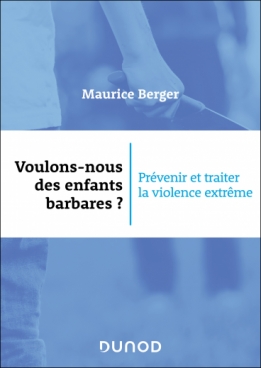 Voulons-nous des enfants barbares ?