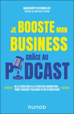 Je booste mon business grâce au podcast