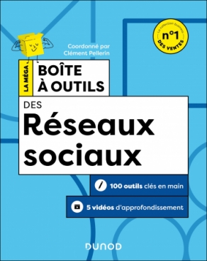 La Méga Boite à outils des Réseaux sociaux