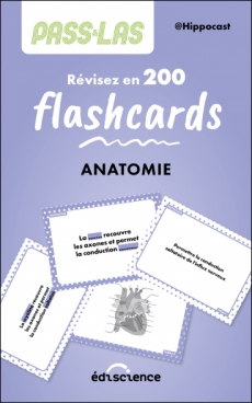 PASS & LAS Anatomie - Révisez en 200 flashcards !