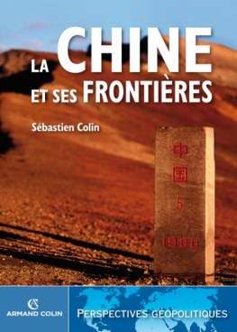 La Chine et ses frontières