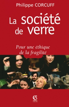 La société de verre