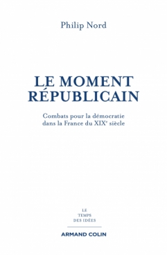 Le moment républicain