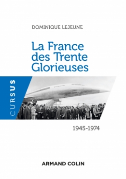 La France des Trente Glorieuses