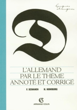 L'Allemand par le thème annoté et corrigé