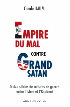 Empire du mal contre Grand Satan