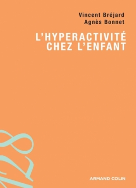 L'hyperactivité chez l'enfant