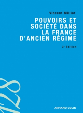 Pouvoirs et société dans la France d'Ancien Régime