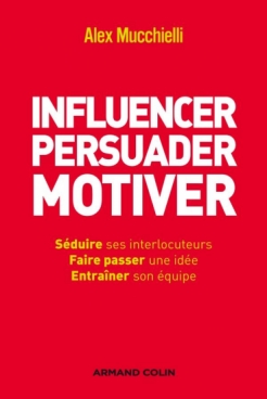 Influencer, persuader, motiver