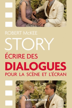 Story - Écrire des dialogues pour la scène et l'écran