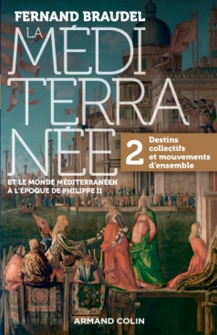 La Méditerranée et le monde méditerranéen au temps de Philippe II