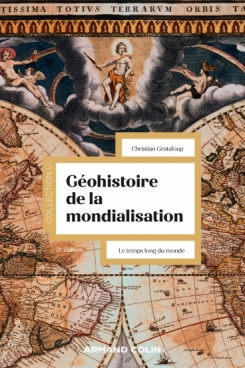 Géohistoire de la mondialisation