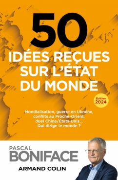 50 idées reçues sur l'état du monde