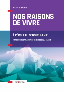 Nos raisons de vivre