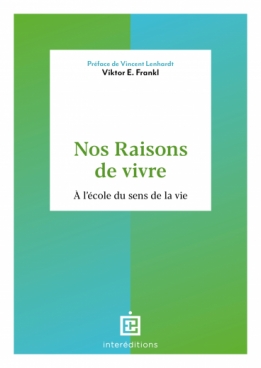 Nos raisons de vivre