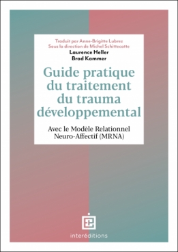 Guide pratique du traitement du trauma développemental