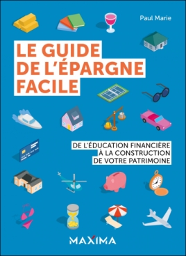 Le guide de l'épargne facile