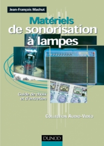 Matériels de sonorisation à lampes