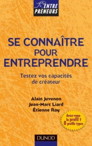 Bien se connaître pour entreprendre