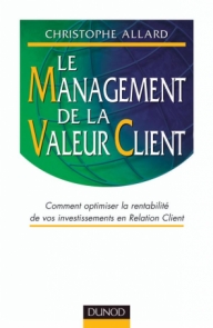 Le Management de la valeur client
