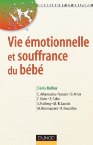 Vie émotionnelle et souffrance du bébé