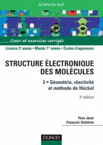 La structure électronique des molécules - Tome 2