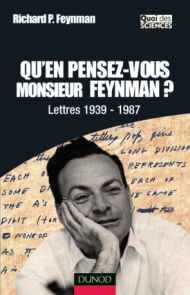 Qu'en pensez-vous Monsieur Feynman ?