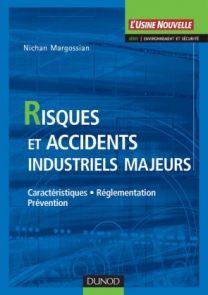 Risques et accidents industriels majeurs
