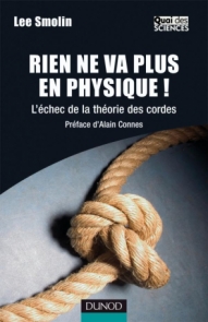 Rien ne va plus en physique !