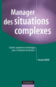Manager des situations complexes