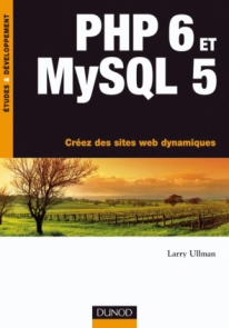 PHP 6 et MySQL 5