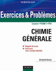 Exercices et problèmes de chimie générale